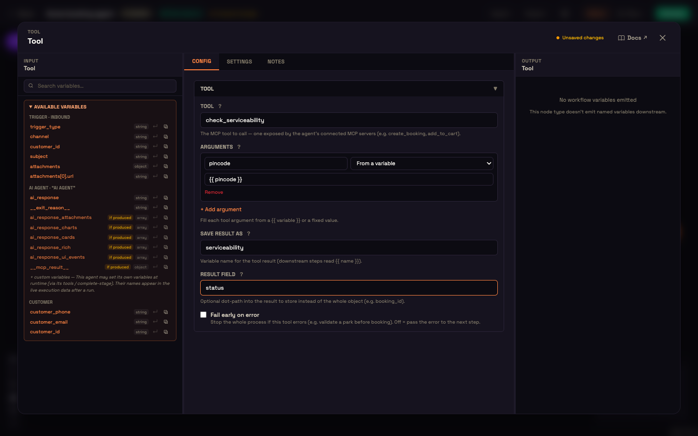The Tool panel: tool check_serviceability, argument pincode from a variable, result saved as serviceability.